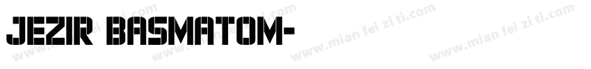 jezir basmatom字体转换